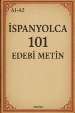 A1-A2 İspanyolca 101 Edebi Metin