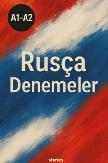 A1-A2 Rusça Denemeler