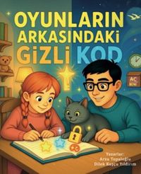 Oyunların Arkasındaki Gizli Kod