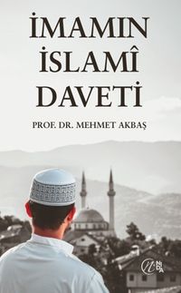 İmamın İslamî Daveti
