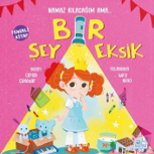 Namaz Kılacağım Ama Bir Şey Eksik ( Fenerli Kitap)
