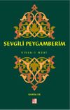 Sevgili Peygamberim / Siyer-i Nebi