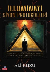 İlluminati Siyon Protokolleri
