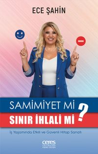 Samimiyet Mi Sinir İhlali Mi?