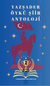 Yazşader &Ouml;yk&uuml; / Şiir Antoloji 2