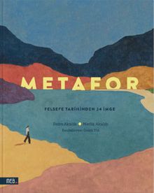 Metafor & Felsefe Tarihinden 24 İmge