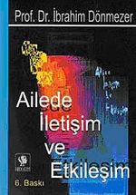 Ailede İletişim ve Etkileşim