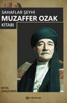 Sahaflar Şeyhi Muzaffer Ozak Kitabı