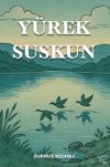 Y&uuml;rek Suskun