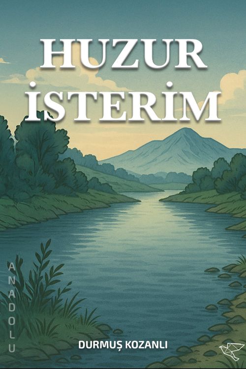 Huzur İsterim