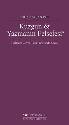Kuzgun & Yazmanın Felsefesi