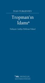 Tropman'ın İdamı