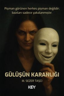 Gülüşün Karanlığı