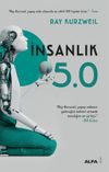 İnsanlık 5.0 & Yapay Zeka ile Kaynaştığımızda
