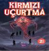 Kırmızı U&ccedil;urtma