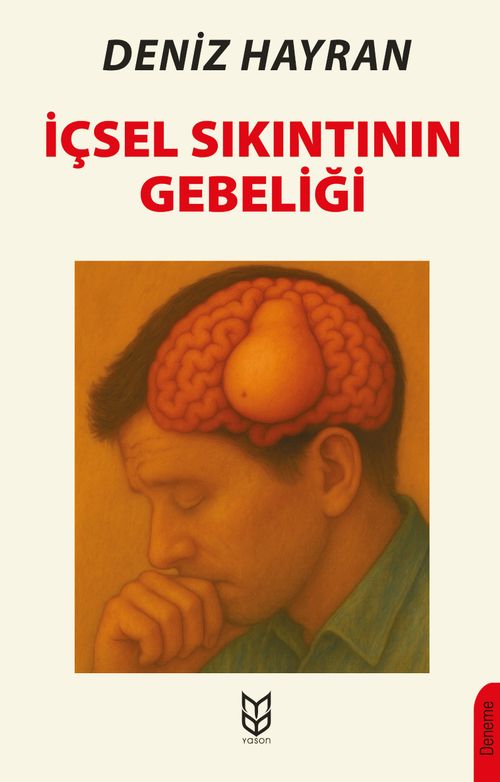 İçsel Sıkıntının Gebeliği