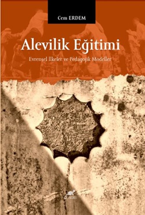 Alevilik Eğitimi & Evrensel İlkeler ve Pedagojik Modeller