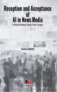 Reception and Acceptance  of AI in News Media & A Mixed-Method Study from Europe