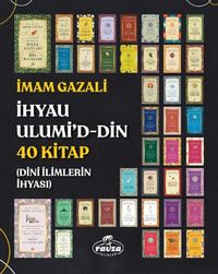 İhyau Ulumi'd-Din 40 Kitap (Dini İlimlerin İhyası)