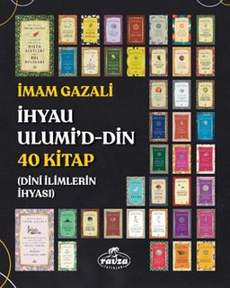İhyau Ulumi'd-Din 40 Kitap (Dini İlimlerin İhyası)