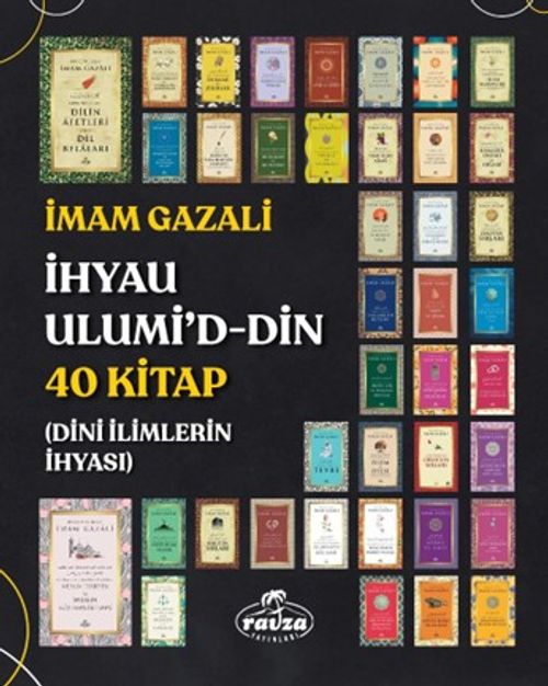 İhyau Ulumi'd-Din 40 Kitap (Dini İlimlerin İhyası)
