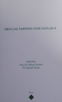 Orta Çağ Tarihine Dair Yazılar II