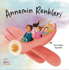 Annemin Renkleri