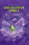 Sarı Saltuk'un İzinde II