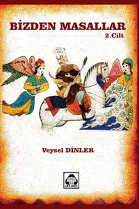 Bizden Masallar 2