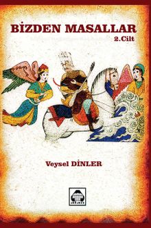 Bizden Masallar 2