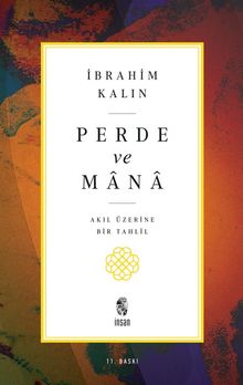 Perde ve Mana & Akıl Üzerine Bir Tahlil