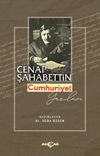 Cenap Şahabettin Cumhuriyet Yazıları