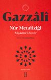 Mişkatü'l-Envar & Nur Metafiziği