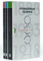 Uyurgezerler Üçlemesi