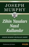 Zihin Yasaları Nasıl Kullanılır