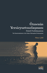 Öznenin Yersizyurtsuzlaşması