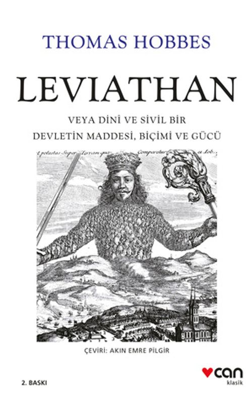 Leviathan: Veya Dinî ve Sivil Bir Devletin Maddesi, Biçimi ve Gücü