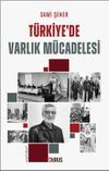 T&uuml;rkiye'de Varlık M&uuml;cadelesi