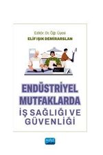 Endüstriyel Mutfaklarda İş Sağlığı ve Güvenliği