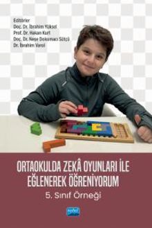 Ortaokulda Zeka Oyunları İle Eğlenerek Öğreniyorum - 5. Sınıf Örneği -