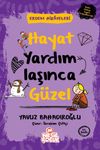 Hayat Yardımlaşınca G&uuml;zel / Erdem Hikayeleri
