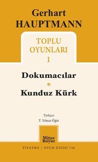Gerhart Hauptmann Toplu Oyunları 1