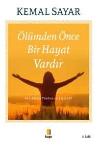 Ölümden Önce Bir Hayat Vardır