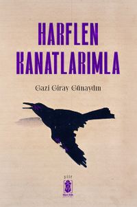 Harflen Kanatlarımla