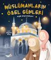 M&uuml;sl&uuml;manların &Ouml;zel G&uuml;nleri