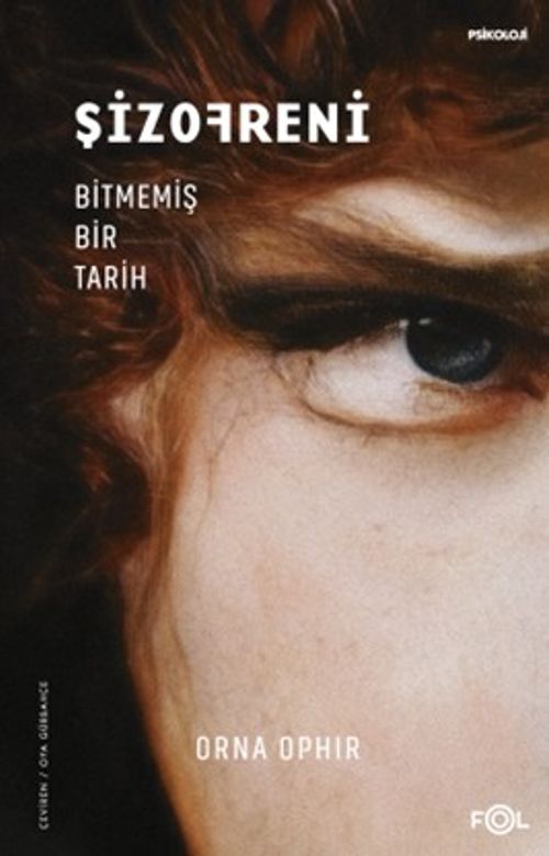 Şizofreni & Bitmemiş Bir Tarih