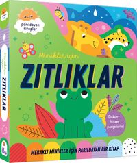 Meraklı Minikler İçin Dokun Hisset - Zıtlıklar
