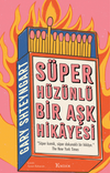 S&uuml;per H&uuml;z&uuml;nl&uuml; Bir Aşk Hikayesi