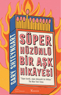 Süper Hüzünlü Bir Aşk Hikayesi