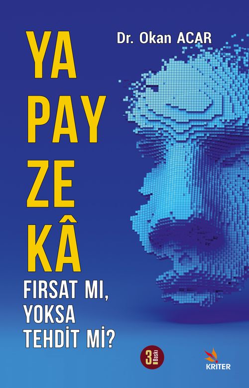 Yapay Zeka Fırsat mı, Yoksa Tehdit mi?